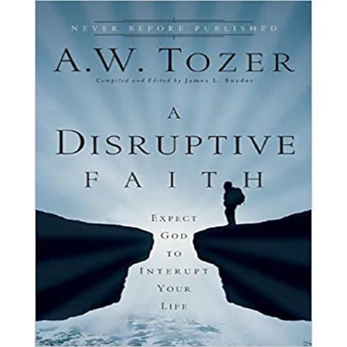A Disruptive Faith