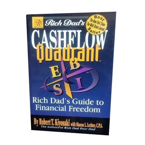 Rich Dad's Cashflow Quadrant By Robert Kiyosaki