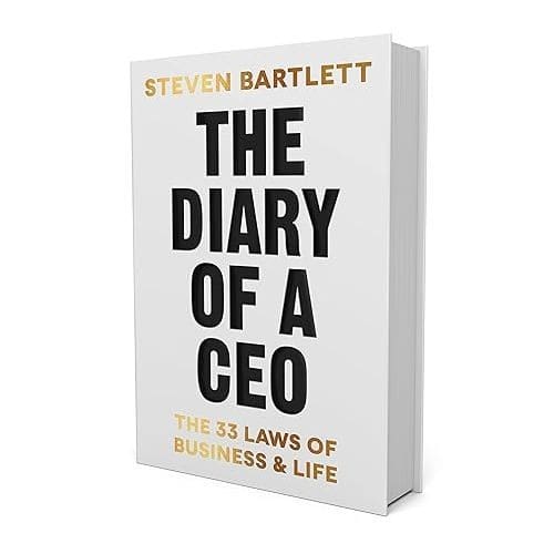 The Diary Of A Ceo By Steven Bartlett