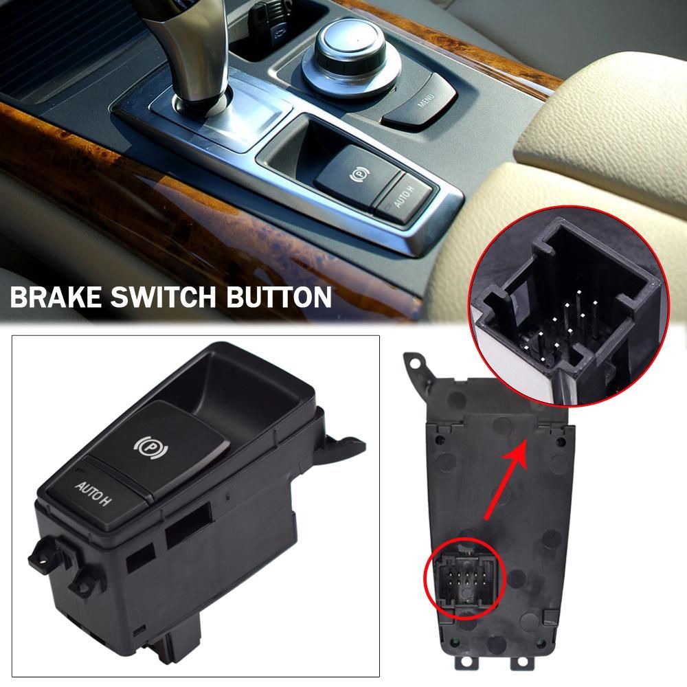 Electric Parking Handbrake Brake Switch Button 61319148508 For BMW X5 E70 X6 E71 E72 EMF Parking Brake Control Switch
