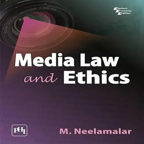Media Law And Ethics By M. Neelamalar